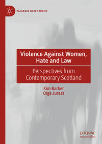 Violence Against Women, Hate and Law