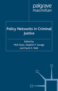 Policy Networks in Criminal Justice