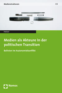 Medien als Akteure in der politischen Transition