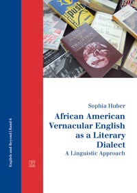 African American Vernacular English as a Literary Dialect