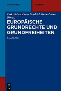 Europäische Grundrechte und Grundfreiheiten