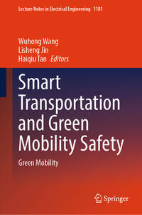 Smart Transportation and Green Mobility Safety