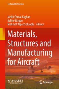 Materials, Structures and Manufacturing for Aircraft