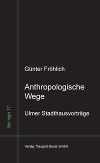 Anthropologische Wege