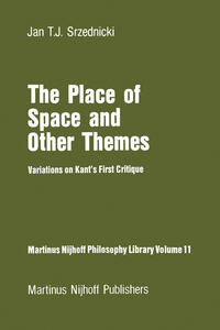 The Place of Space and Other Themes