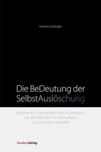 Die BeDeutung der SelbstAuslöschung