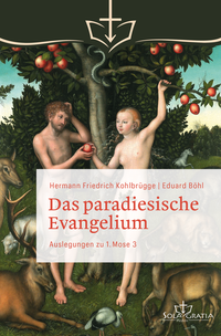 Das paradiesische Evangelium