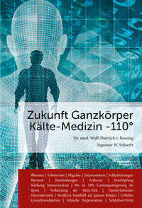 Zukunft Ganzkörper Kälte-Medizin -110°C