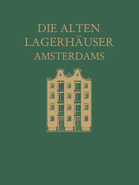 Die alten Lagerhäuser Amsterdams