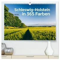 Schleswig-Holstein in 365 Farben (hochwertiger Premium Wandkalender 2025 DIN A2 quer), Kunstdruck in Hochglanz