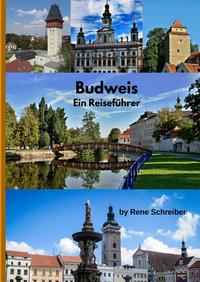 Entdecken Sie die Städte der Welt / Budweis - Ein Reisführer