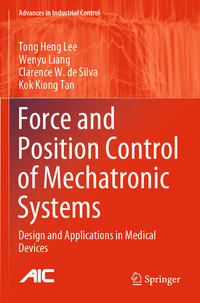 Force and Position Control of Mechatronic Systems