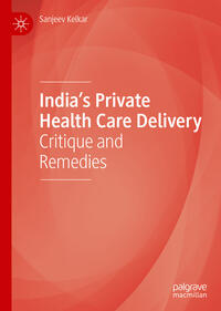 India’s Private Health Care Delivery