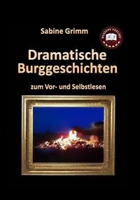 Dramatische Burggeschichten