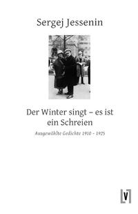 Der Winter singt – es ist ein Schreien