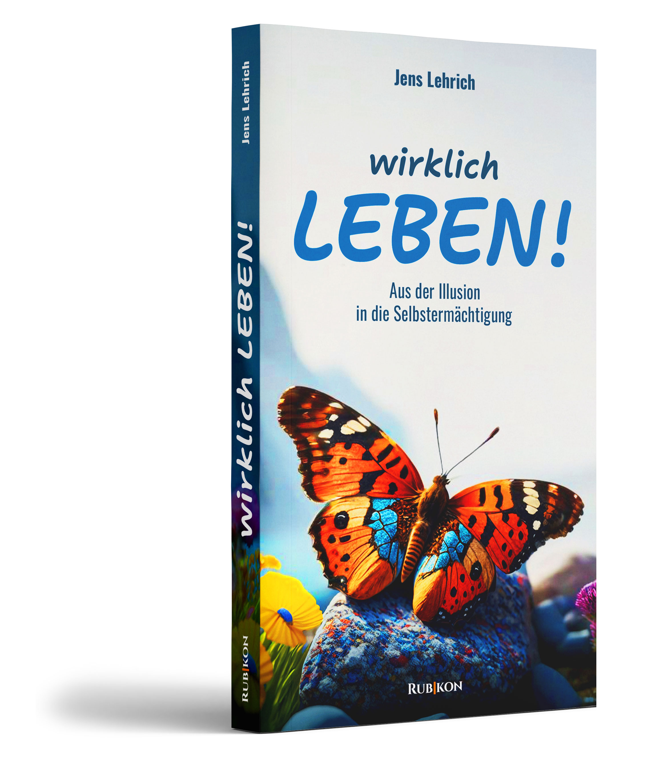 Wirklich leben!