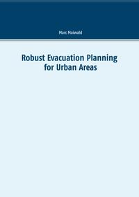 Robust Evacuation Planning for Urban Areas