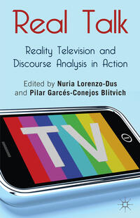 Real Talk: Reality Television and Discourse Analysis in Action