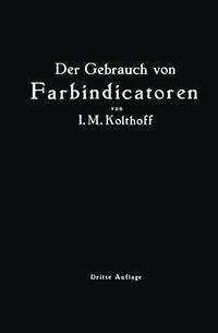 Der Gebrauch von Farbindicatoren