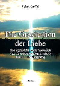 Die Gravitation der Liebe