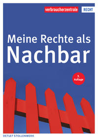 Meine Rechte als Nachbar