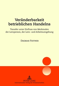 Veränderbarkeit betrieblichen Handelns