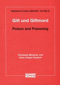 Gift und Giftmord / Poison and Poisoning