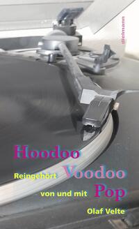 Hoodoo Voodoo Pop