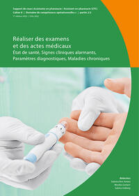 Réaliser des examens et des actes médicaux: État de santé, Signes cliniques alarmants, Paramètres diagnostiques, Maladies chroniques