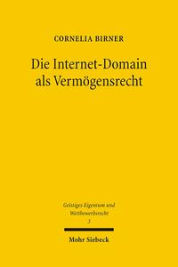 Die Internet-Domain als Vermögensrecht