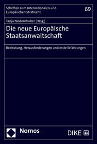 Die neue Europäische Staatsanwaltschaft