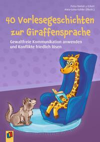 40 Vorlesegeschichten zur Giraffensprache, ab 6 Jahre