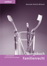 Orell Füssli Übungsbücher / Übungsbuch Familienrecht