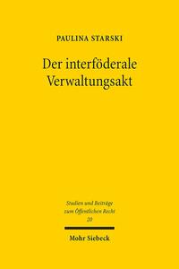 Der interföderale Verwaltungsakt