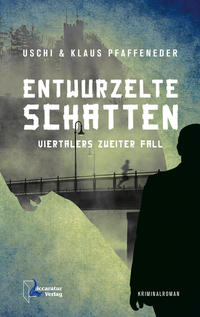 Entwurzelte Schatten