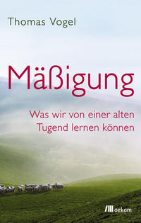 Mäßigung