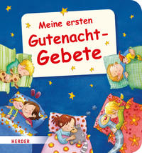 Meine ersten Gutenachtgebete (Pappbilderbuch)