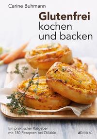 Glutenfrei kochen und backen