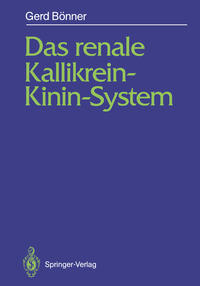 Das renale Kallikrein-Kinin-System