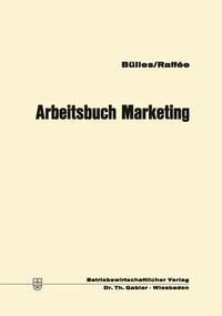 Arbeitsbuch Marketing