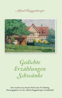 Gedichte - Erzählungen - Schwänke