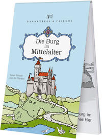 Die Burg im Mittelalter