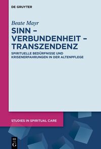 Sinn – Verbundenheit – Transzendenz