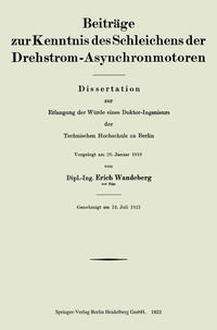 Beiträge zur Kenntnis des Schleichens der Drehstrom-Asynchronmotoren