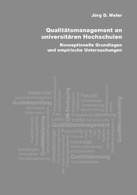 Qualitätsmanagement an universitären Hochschulen