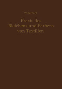 Praxis des Bleichens und Färbens von Textilien