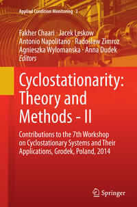 Cyclostationarity: Theory and Methods - II