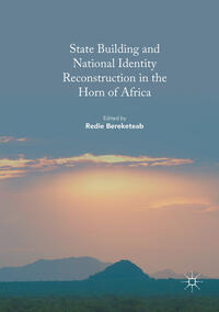 State Building and National Identity Reconstruction in the Horn of Africa