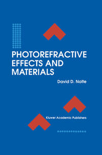 Photorefractive Effects and Materials