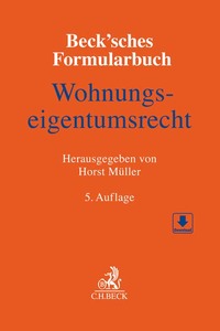 Beck'sches Formularbuch Wohnungseigentumsrecht